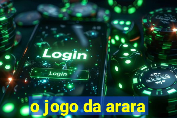 o jogo da arara